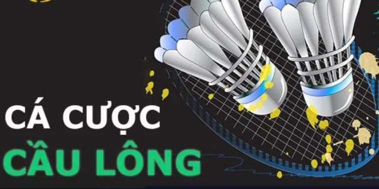 Bắt Kèo Cá Cược Cầu Lông Bon68 Tỷ Lệ Ăn Cao Không Thể Bỏ Lỡ